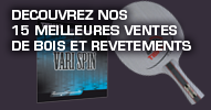 DECOUVREZ NOS 15 MEILLEURES VENTES DE BOIS ET REVETEMENTS